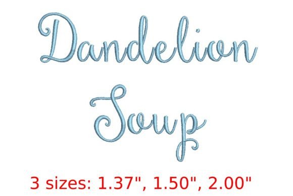 Dandelion Soup Font: A Seasonal Script for Holiday Stitching