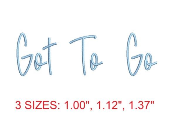 Got to Go Font: Sweet, Stitch-Ready Charm for Handmade Gifts