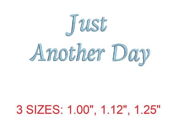 Just Another Day Font