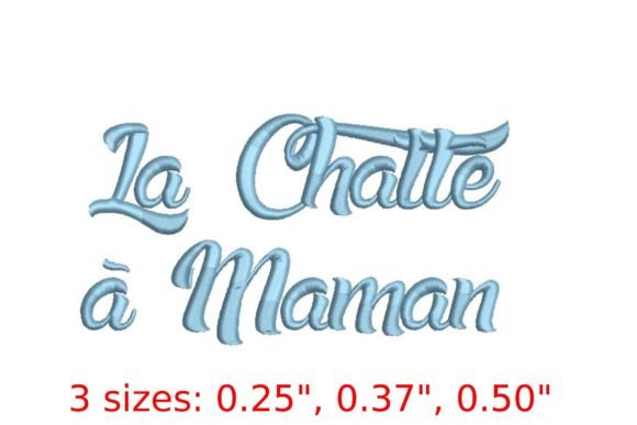 La Chatte a Maman Embroidery Font