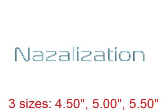 Nazalization Embroidery Font